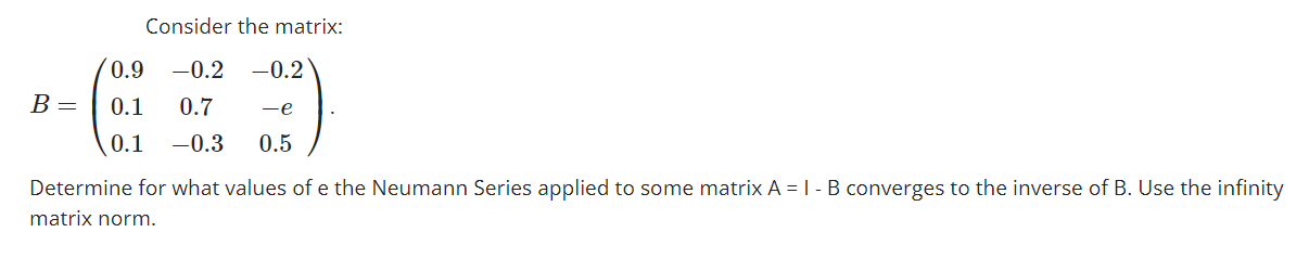 Need help.... Consider the matrix: 0.9 -0.2 -0.2
