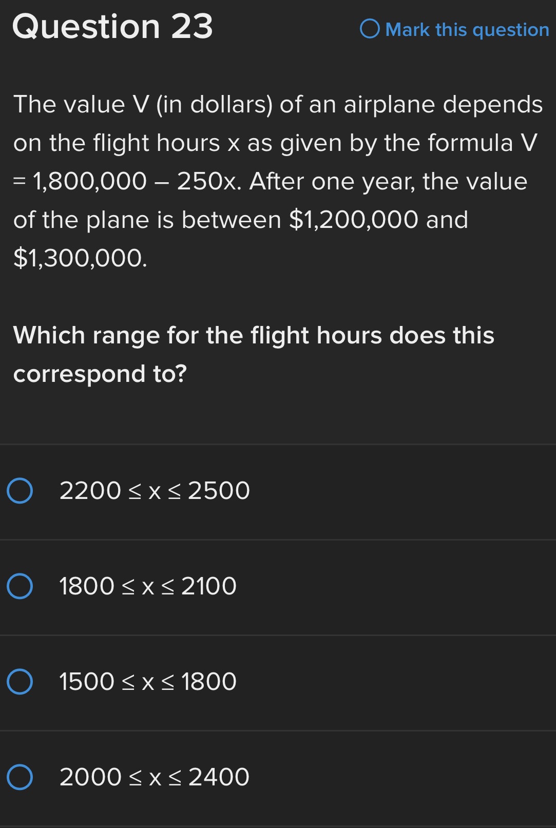 Question 23 The value V (in dollars) of an