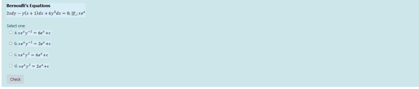 Bernoulli's Equations 2xdy - y(x + 1)dx +