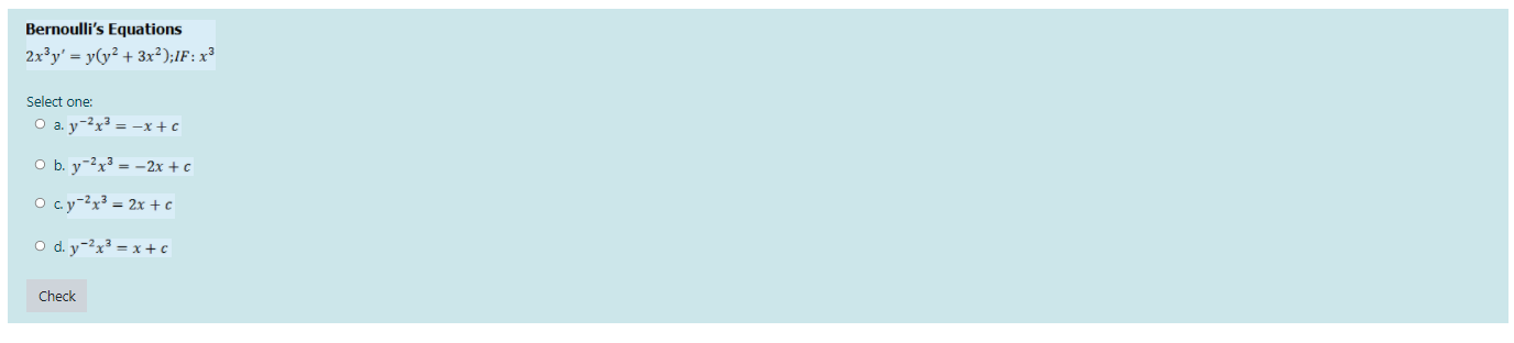 Bernoulli's Equations 2xdy - y(x + 1)dx +
