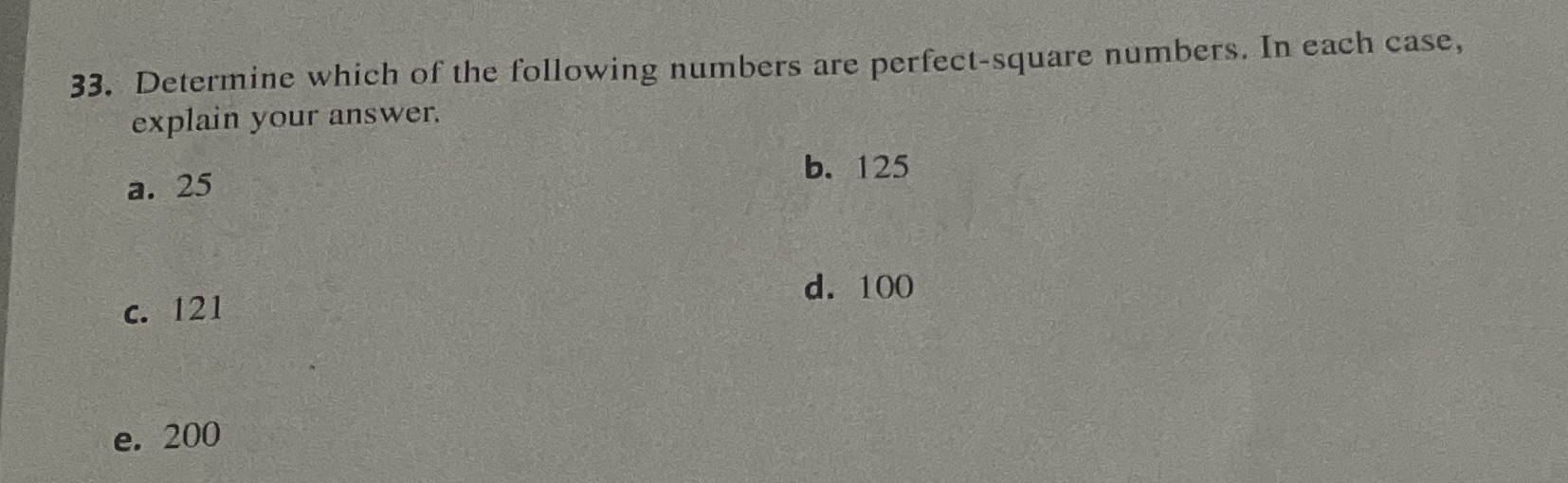 33. Determine which of the following numbers are