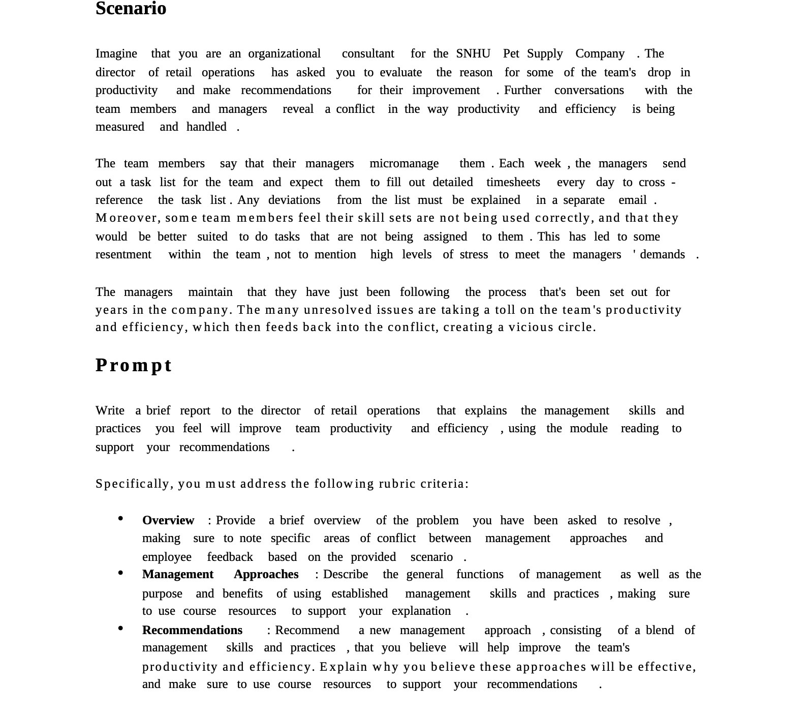 Scenario Imagine that you are an organizational