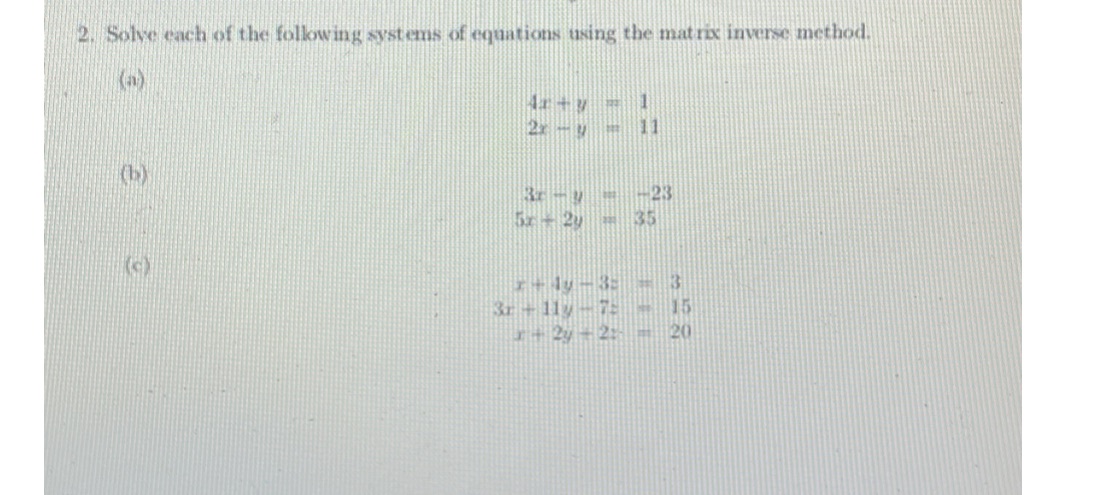 2. Solve each of the following systems of