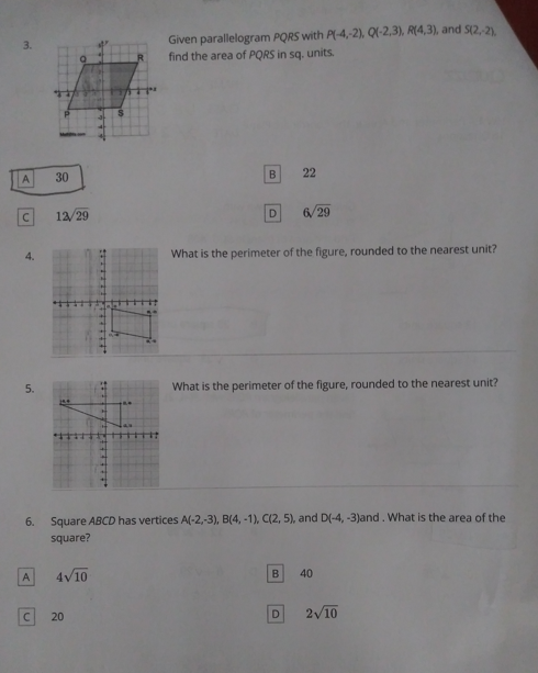 Given parallelogram PORS with P(-4,-2), Q(-2,3),