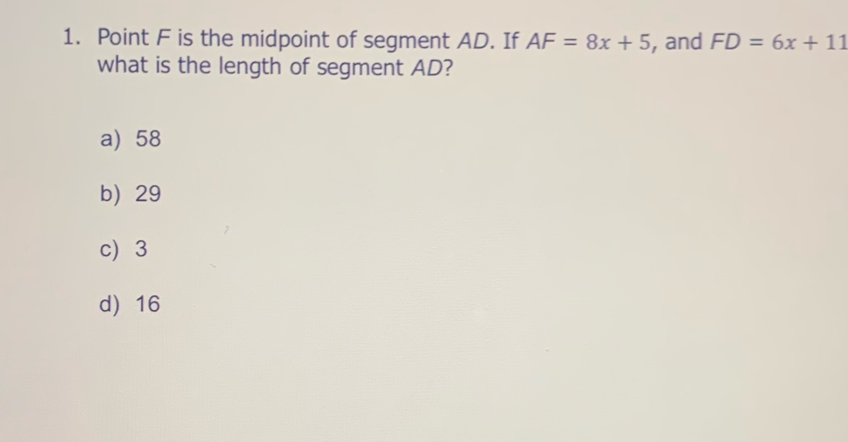 1. Point F is the midpoint of segment AD. If AF =