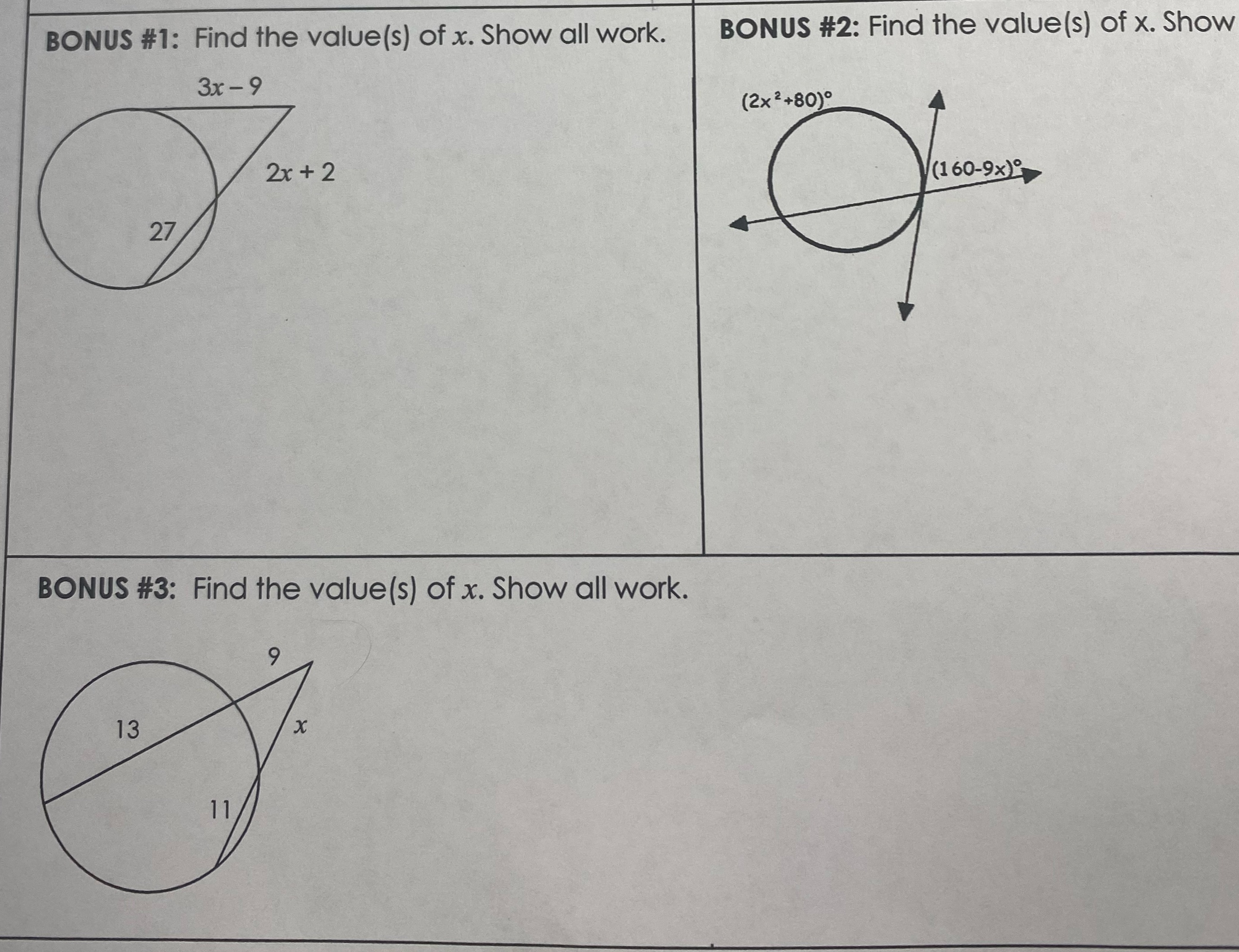 BONUS #1: Find the value(s) of x. Show all work.