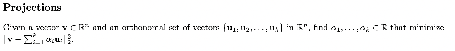 Projections Given a vector v E R" and an