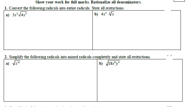 Show your work for full marks. Rationalize all