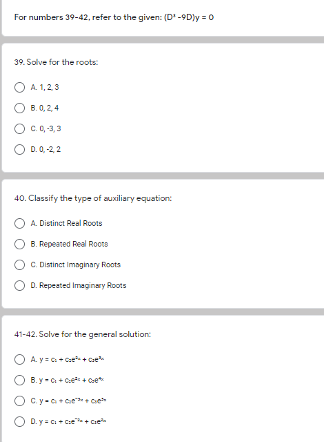 DIFFERENTIAL EQUATION For numbers 39-42, refer to