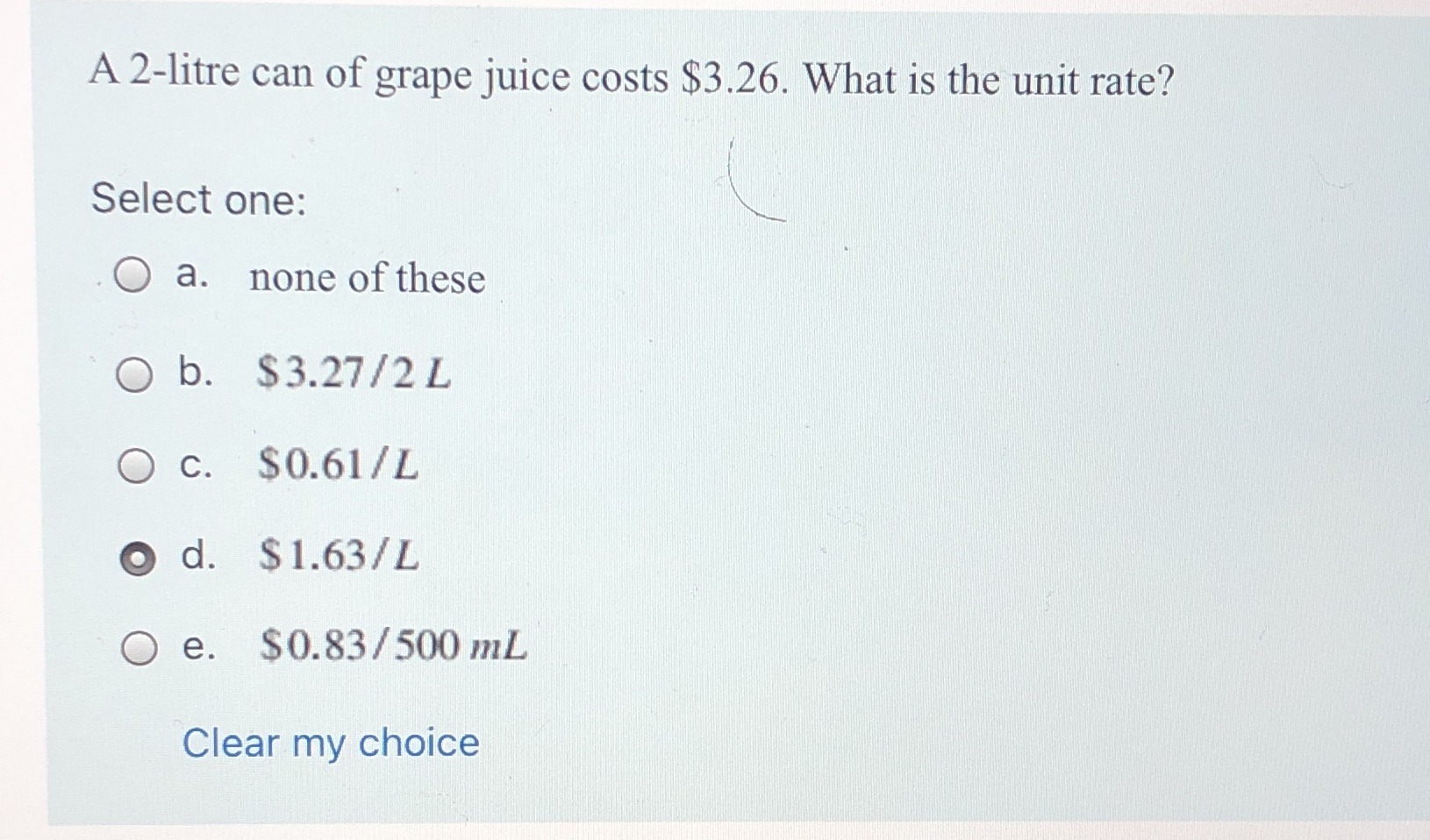 I need help with this question A 2-litre can of