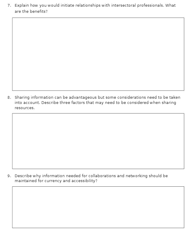 7. Explain how you would initiate relationships