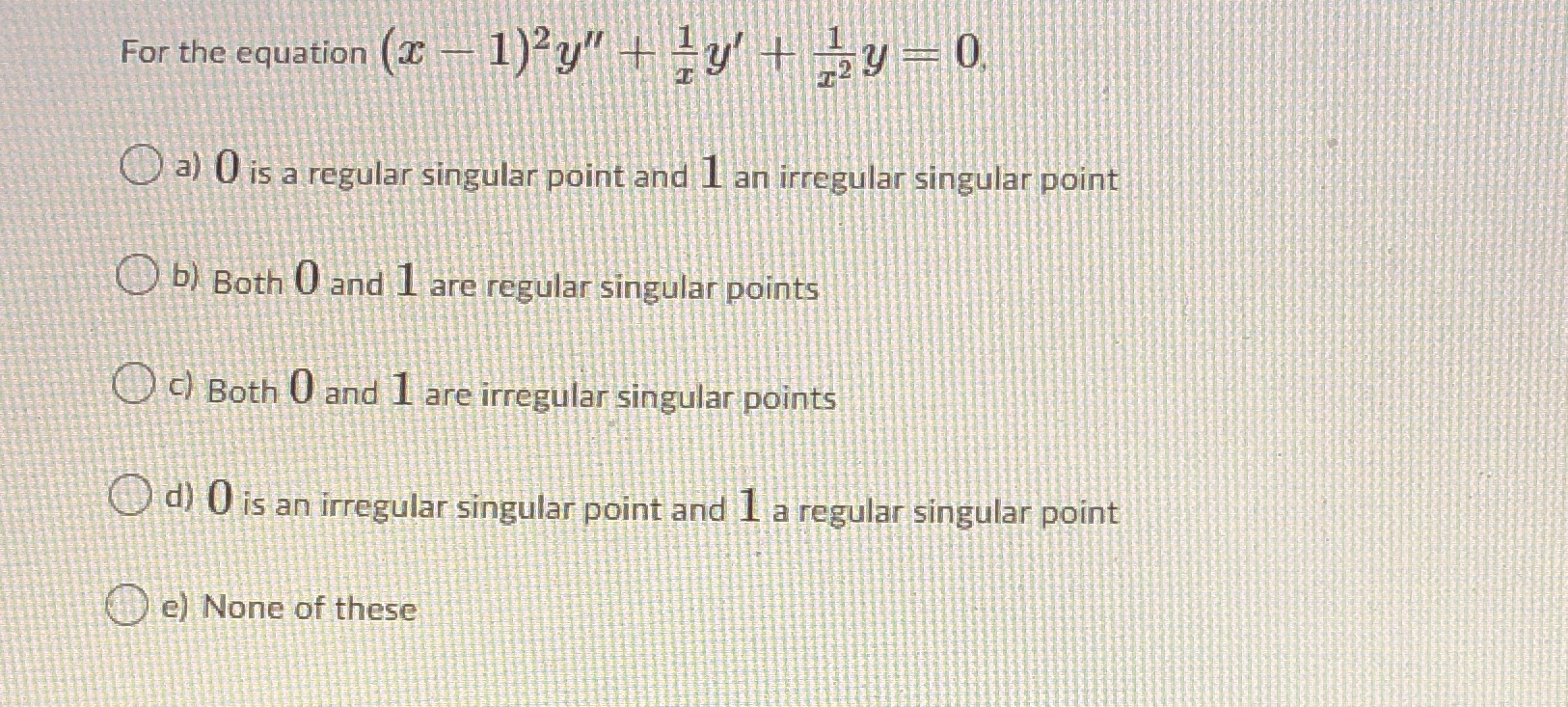For the equation (31)ROZ 2 y = 0 Oa) 0 is a