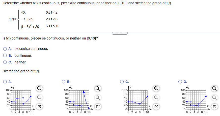Determine whether f(t) is continuous, piecewise