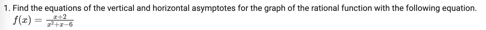 1. Find the equations of the vertical and