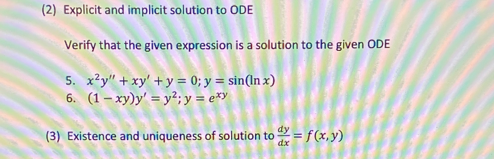 (2) Explicit and implicit solution to ODE Verify