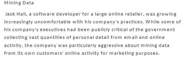 Mining Data Jack Hall, a software developer for a
