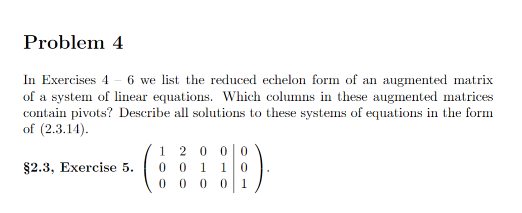 Problem 4 In Exercises 4 6 we list the reduced