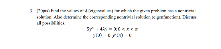 3. {20pm} Find the values of Jl {eigenvalues} for