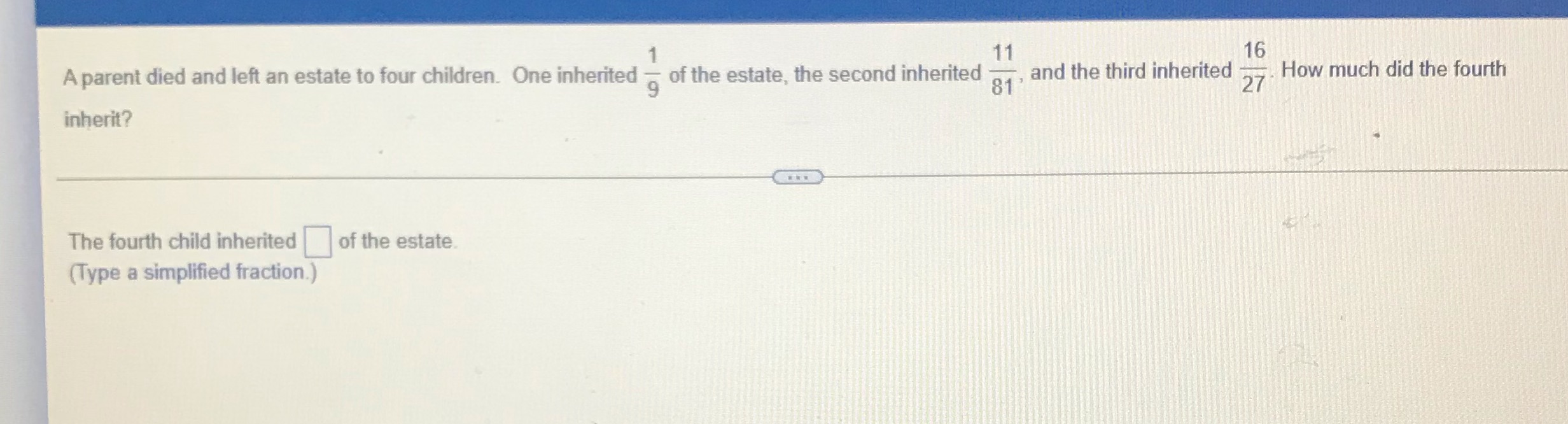 11 16 A parent died and left an estate to four