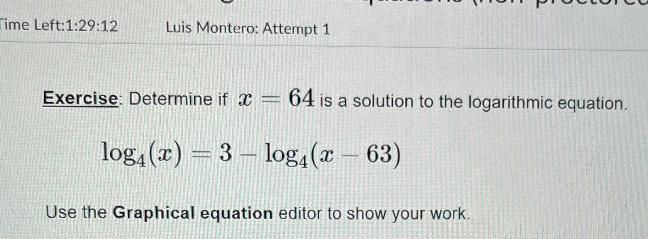 ime Left: 1:29:12 Luis Montero: Attempt 1
