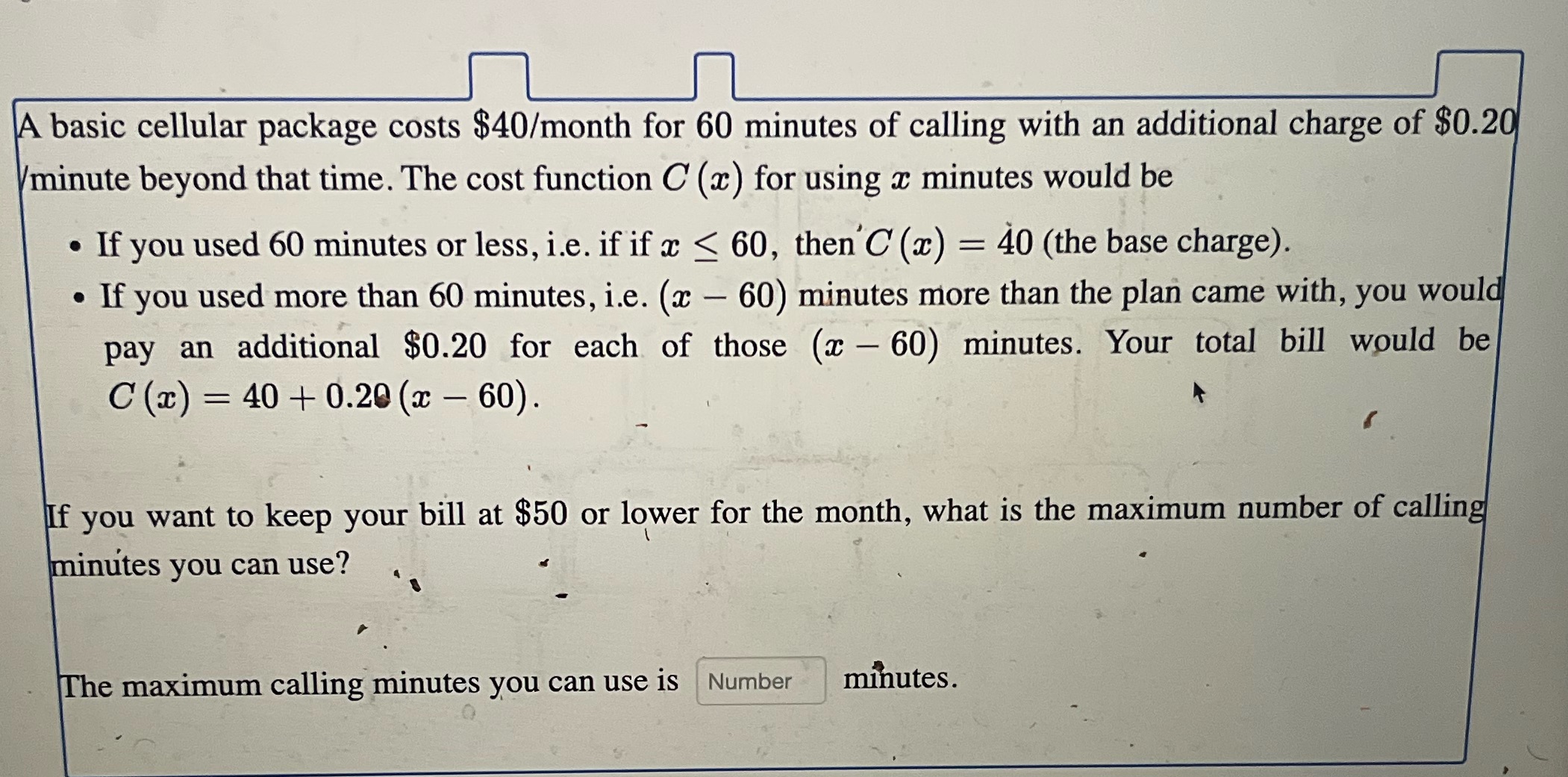 A basic cellular package costs $40/month for 60