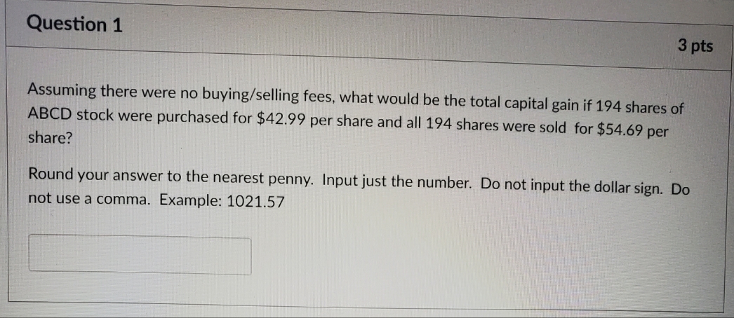 Assuming there were no buying/selling fees, what
