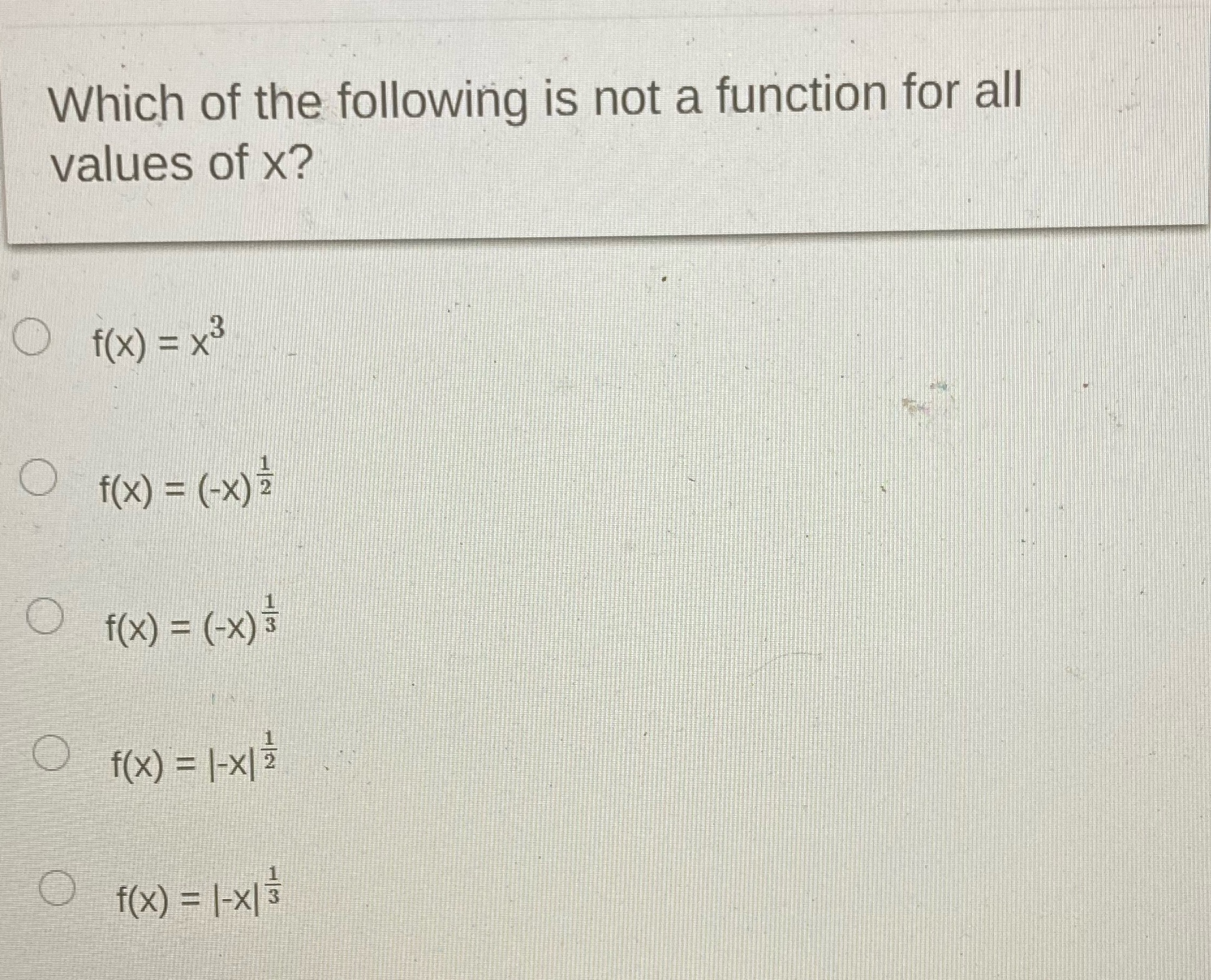 Which of the following is not a function for all