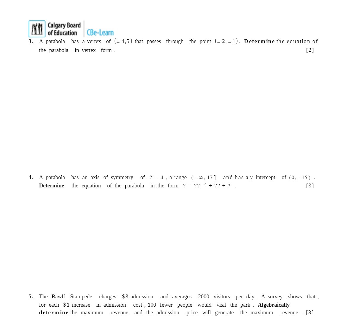 Calgary Board of Education CBe-Learn 3. A