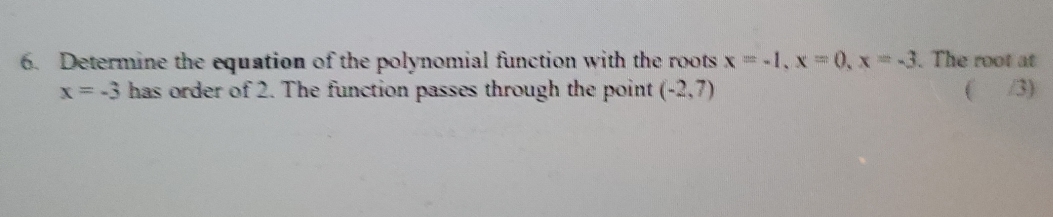 help quick 6. Determine the equation of the