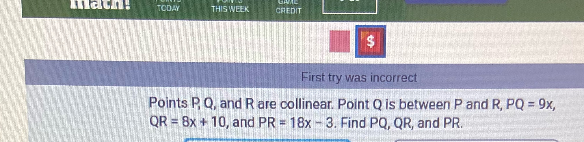 SAME TODAY THIS WEEK CREDIT $ First try was