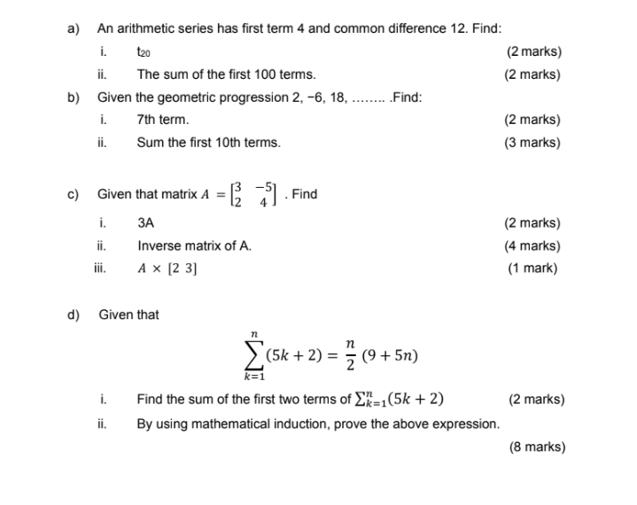 a) An arithmetic series has first term 4 and