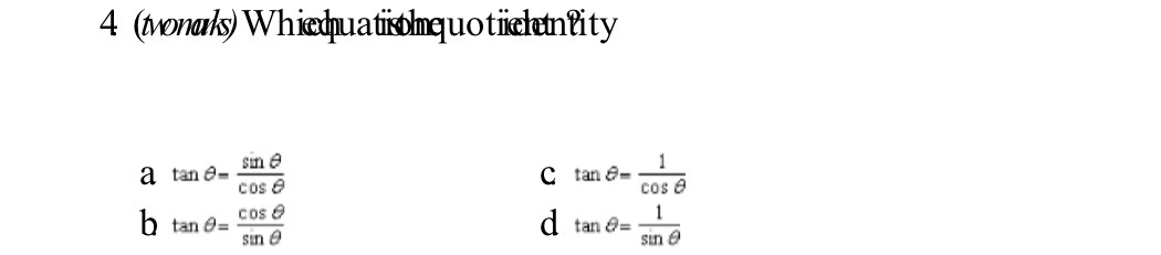 4 (twonaks) Whichpuationquo ticketnity a tan e_