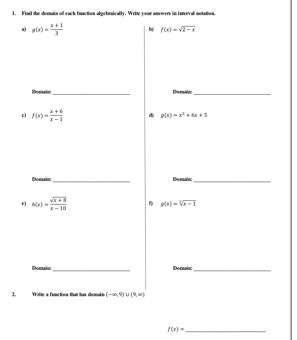 1. Find the domain of each function