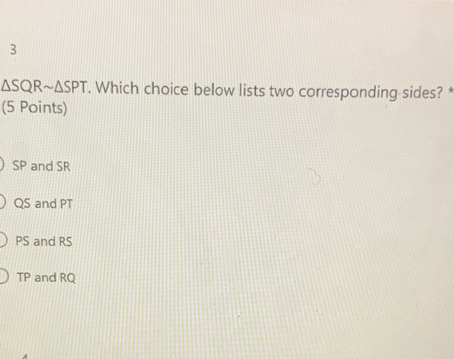 I need help ASQR~ASPT. Which choice below lists