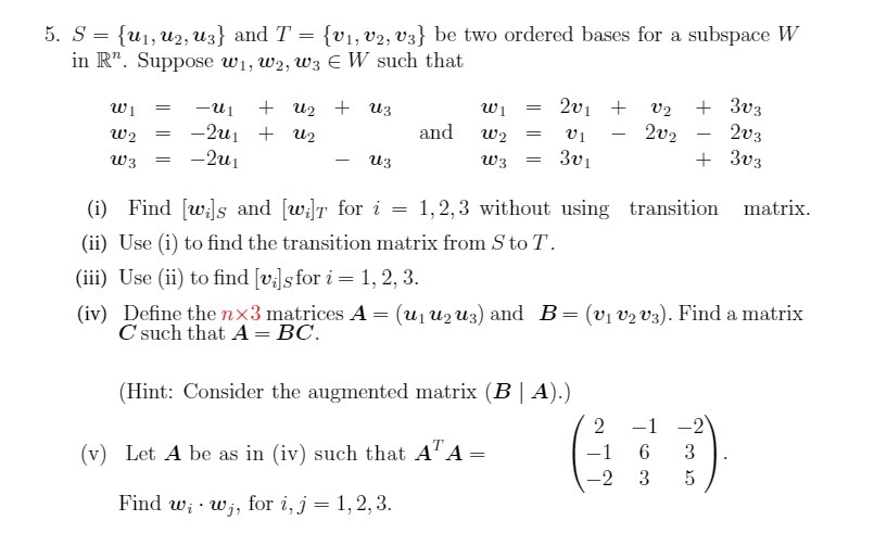 5. S = {ul, u2, u3} and T = {v1, v2, v3} be two