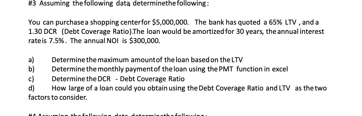 #3 Assuming the following data, determinethe