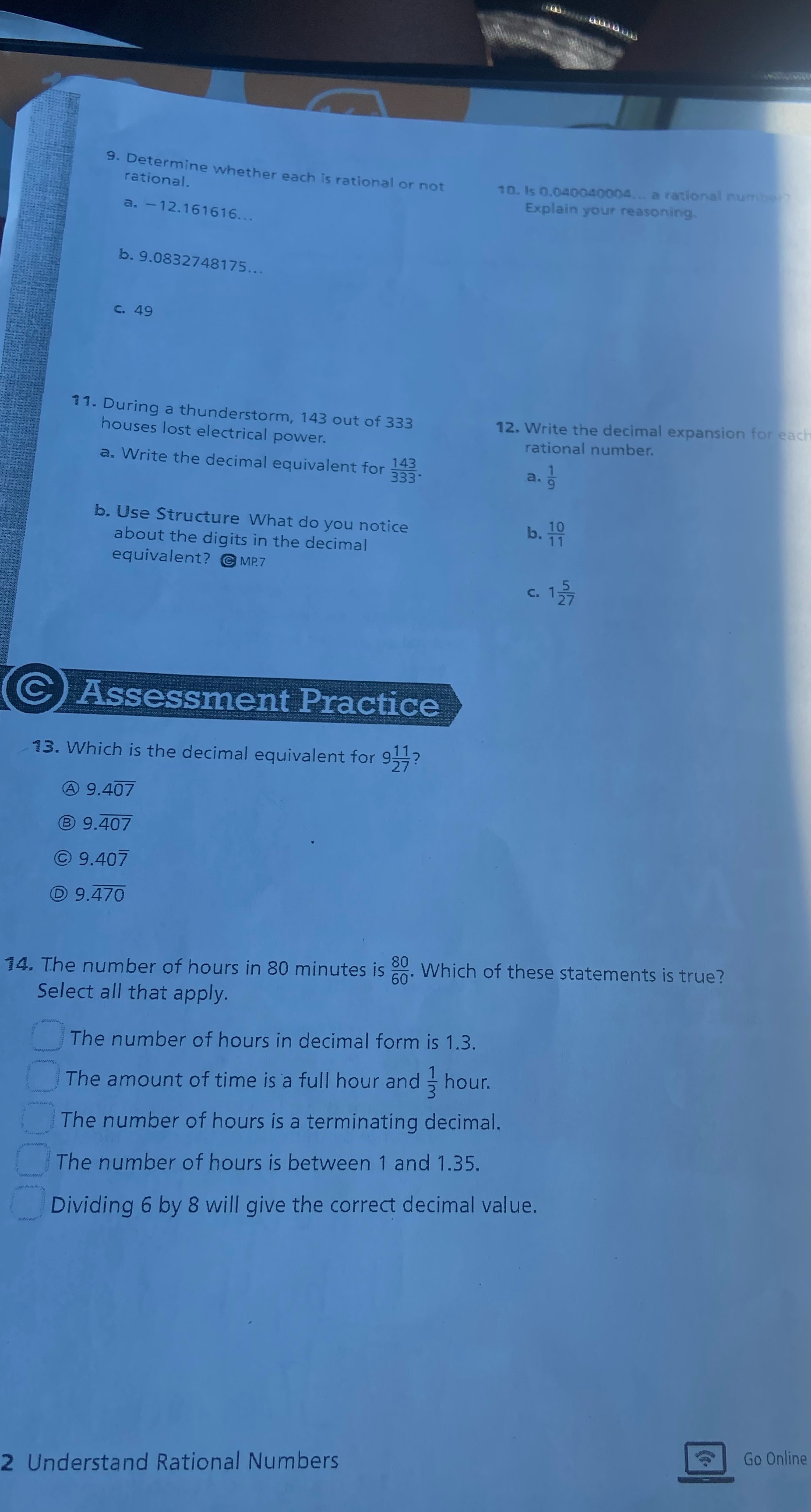 9. Determine whether each is rational or not
