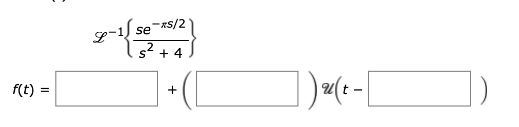 For the following unit step functions, find F(s);