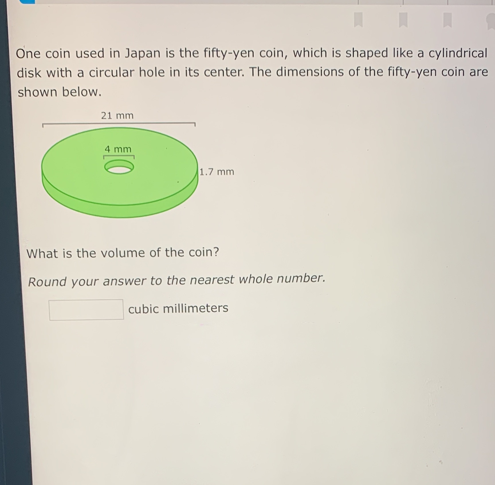 One coin used in Japan is the fifty-yen coin,