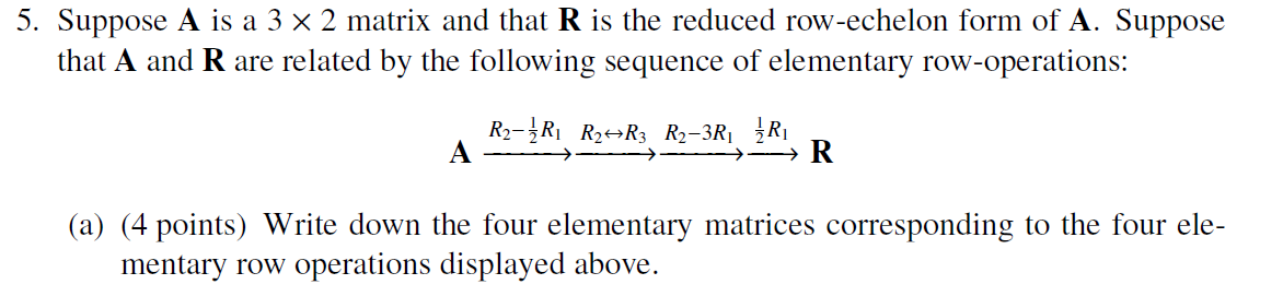 3. Let A1 be an m X S matrix, A; be an m X (n 5)