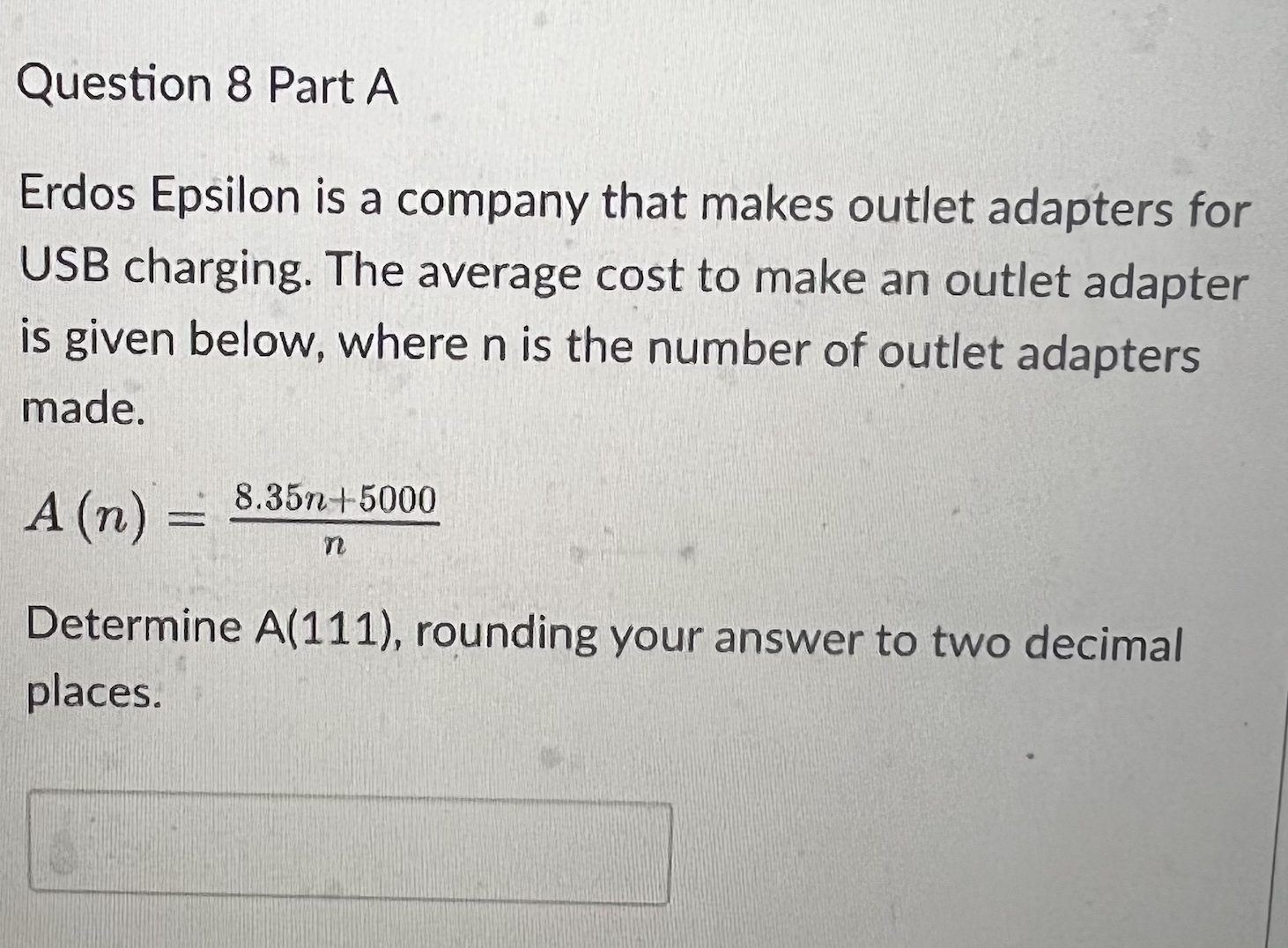 Question 8 Part A Erdos Epsilon is a company that