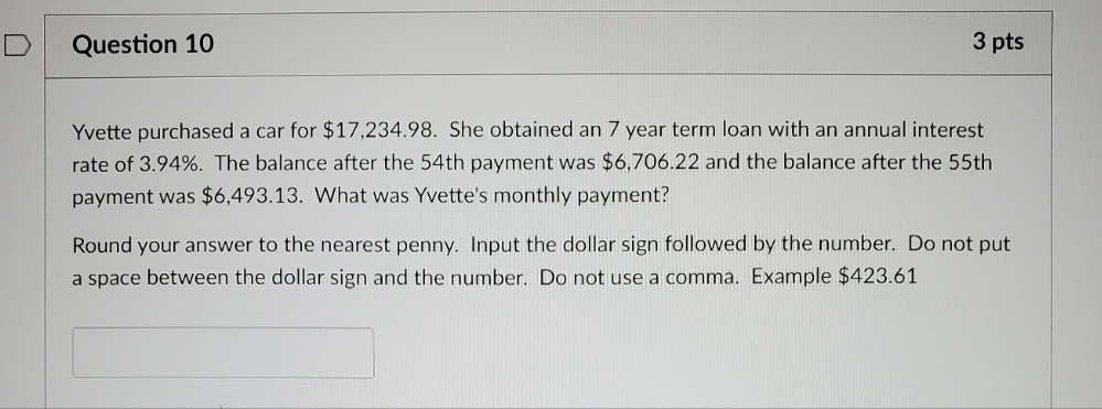 Yvette purchased a car for $17,234.98. she