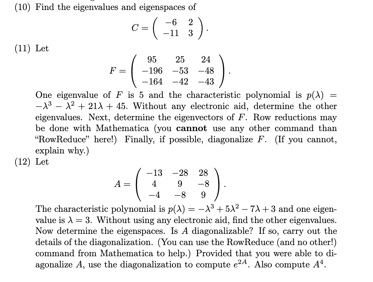 Matrix: please show all your works (10) Find the