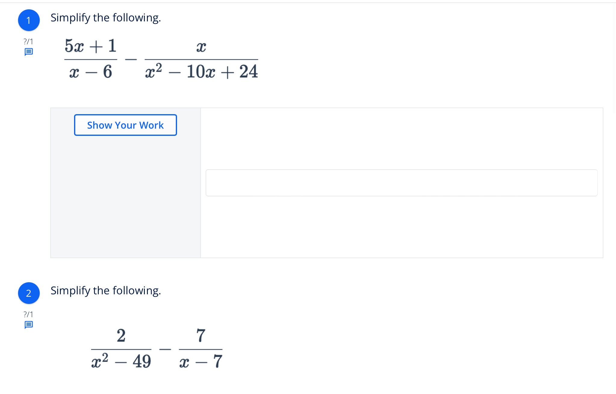 Number 1 and two show all work \f