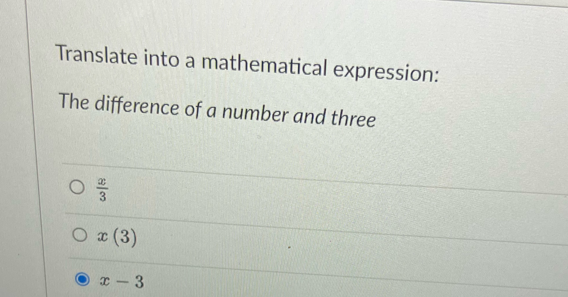 Translate into a mathematical expression: The