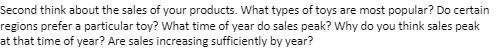 Second think about the sales of your products.