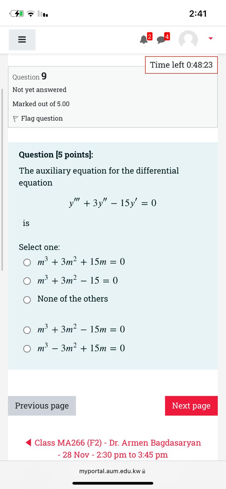 2:41 E 2 4 Time left 0:48:23 Question 9 Not yet