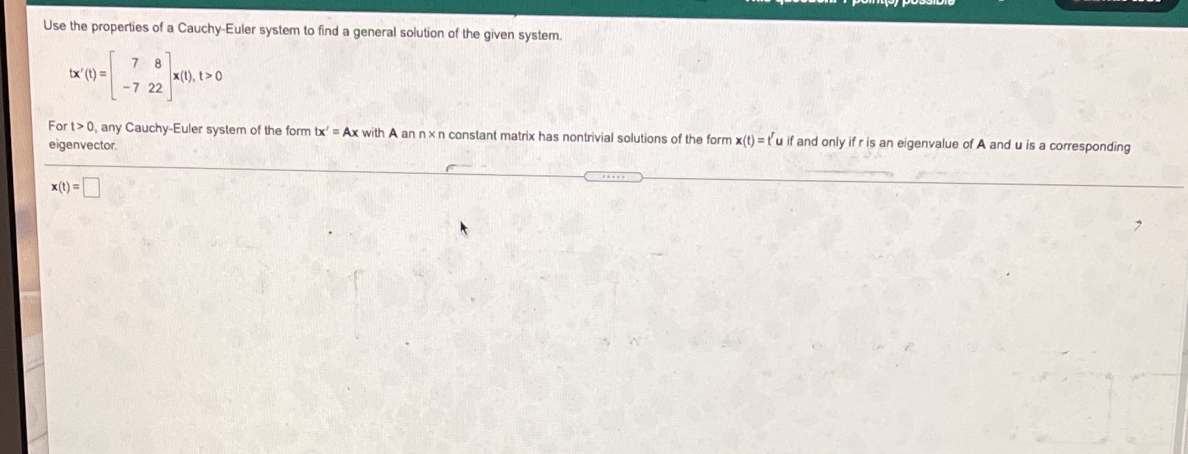 Use the properties of a Cauchy-Euler system to