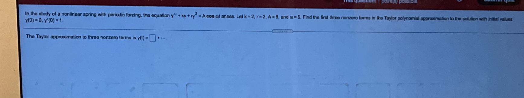 In the study of a nonlinear spring with periodic