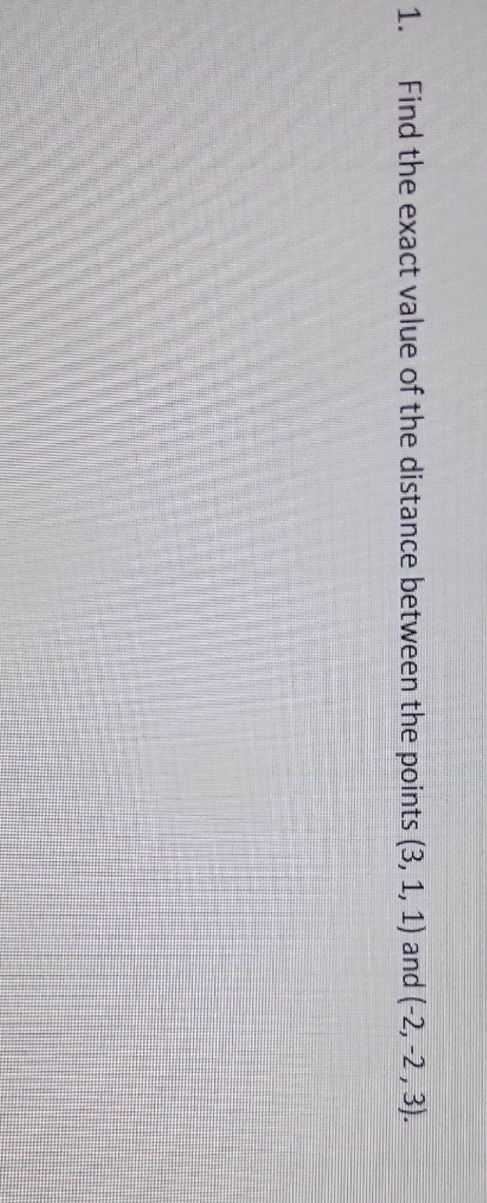 1 please thanks a lott 1. Find the exact value of
